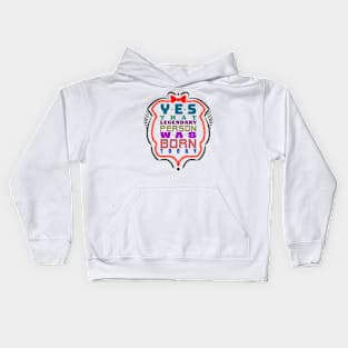 a legend was born today themed graphic design Kids Hoodie